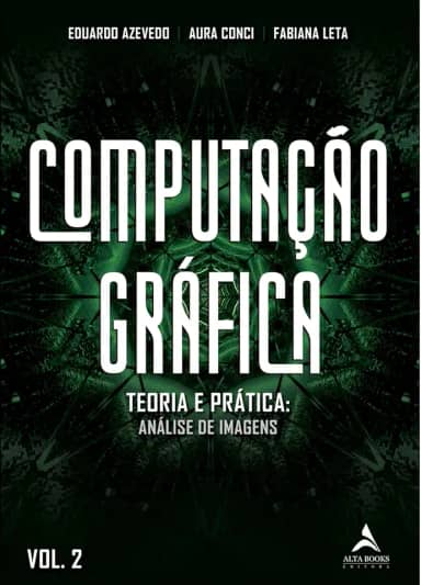 POD-Computação gráfica Volume 2: teoria e prática: geração de imagens (Volume 2)