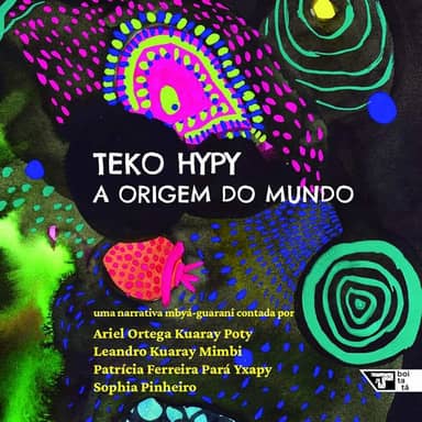 Teko Hypy: a Origem do Mundo
