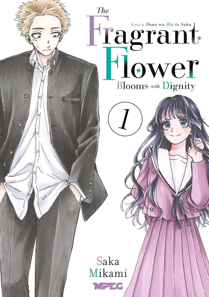 Kaoru Hana: The Fragrant Flower Blooms With Dignity - Volume 01