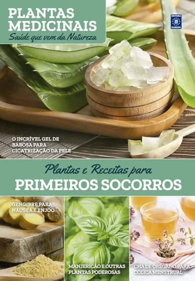 Plantas Medicinais Volume 7: Plantas e Receitas para PRIMEIROS SOCORROS