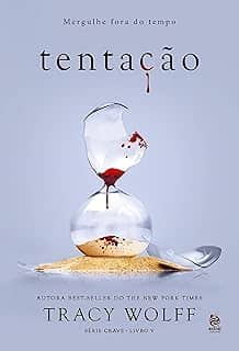 Tentação: Livro V da Série Crave: 5