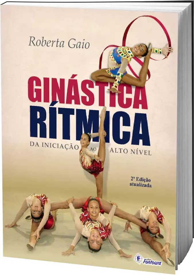 Ginástica Rítmica: da Iniciação ao Alto Nível