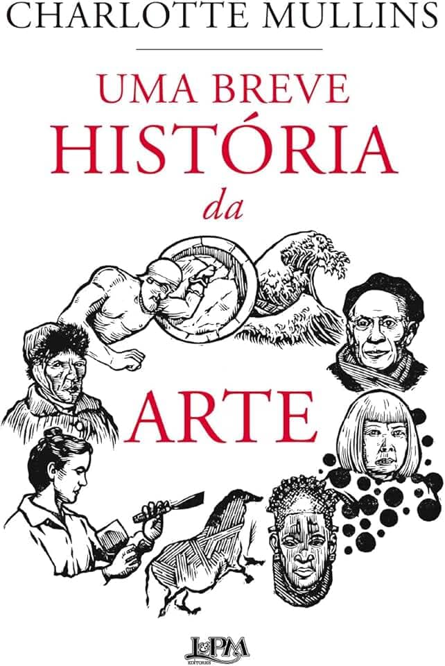 Uma Breve História da Arte
