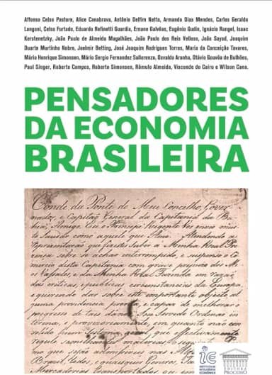 Pensadores da Economia Brasileira