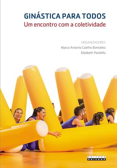 Ginástica Para Todos: um Encontro com a Coletividade