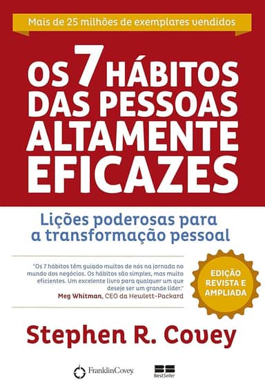 Os 7 Hábitos das Pessoas Altamente Eficazes - Edição Customizada: Lições poderosas para a transformação pessoal