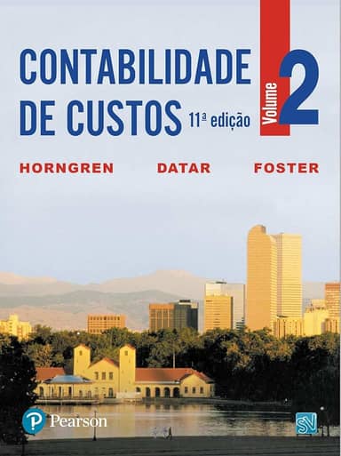 Contabilidade de Custos: Volume 2