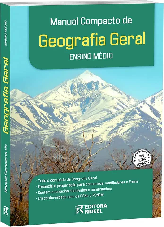 Manual Compacto de Geografia Geral. Ensino Médio