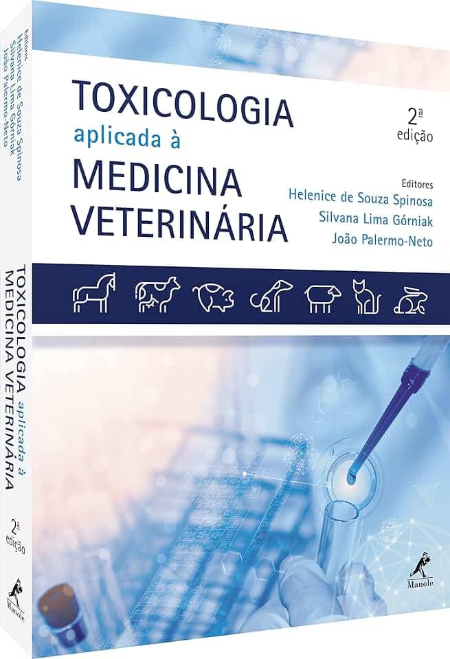 Toxicologia aplicada à medicina veterinária