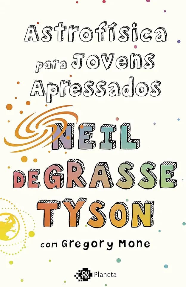 Astrofísica para jovens apressados