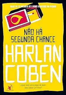 Não há segunda chance