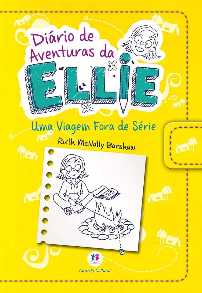 Diário de aventuras da Ellie - Uma viagem fora de série - Livro 1: Volume 1