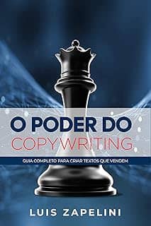 O Poder do Copywriting: Guia Completo Para Criar Textos que Vendem