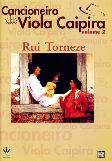 Cancioneiro de Viola caipira - Volume 2