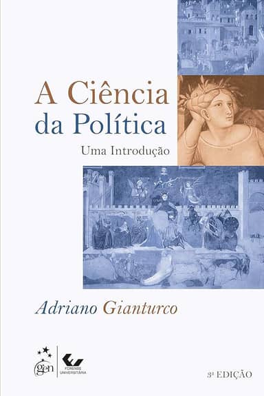 A Ciência da Política - Uma Introdução
