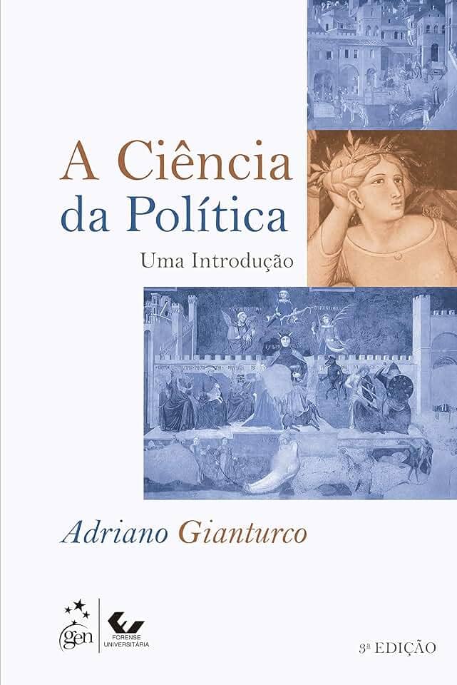 A Ciência da Política - Uma Introdução