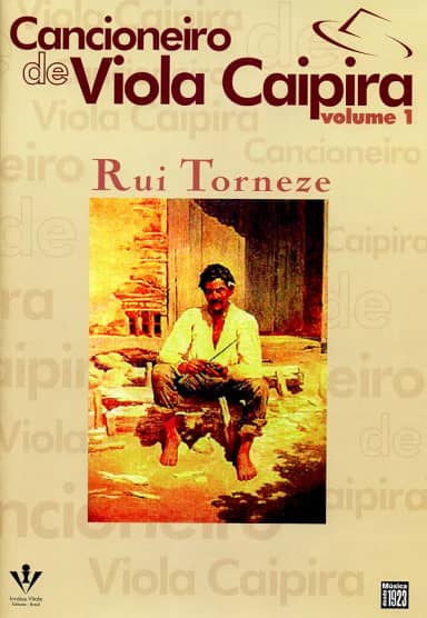 Cancioneiro de Viola caipira - Volume 1