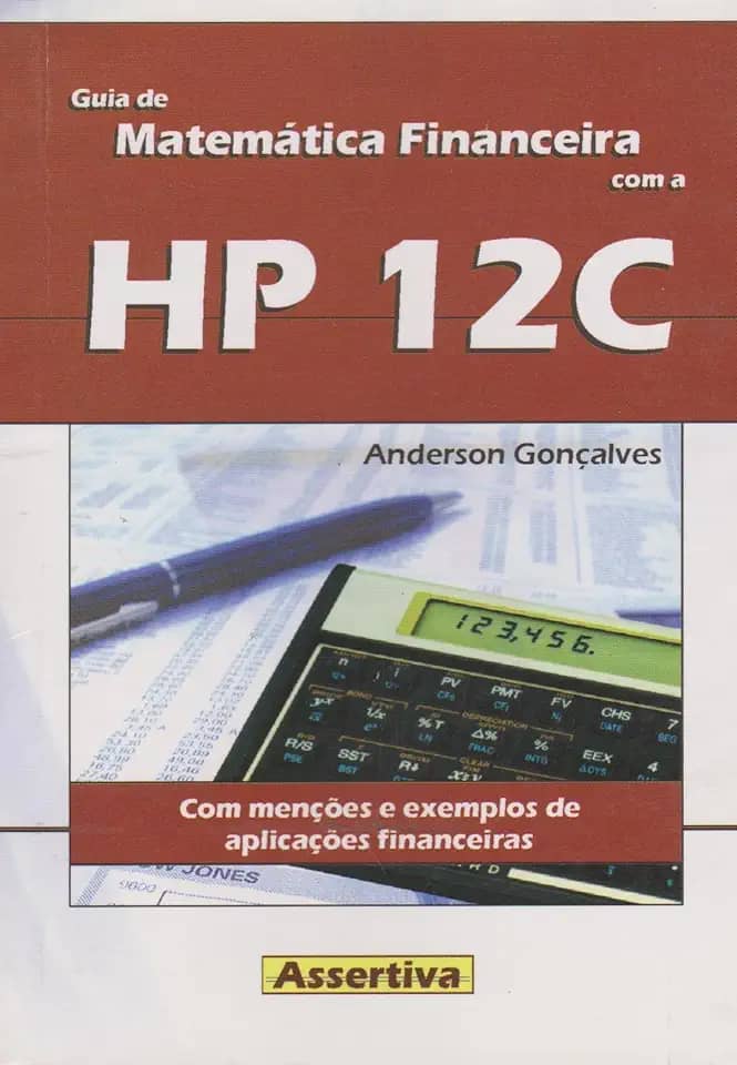 Guia de Matemática Financeira com a HP 12C