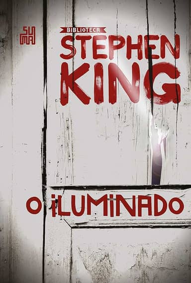 O iluminado (Coleção Biblioteca Stephen King)