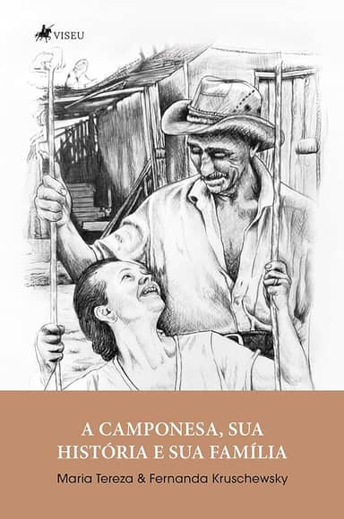 A camponesa, sua história e sua família