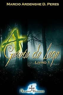 A Garota do Lago - Livro 1