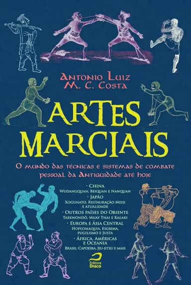 Artes marciais: o mundo das técnicas e sistemas de combate pessoal da Antiguidade até hoje