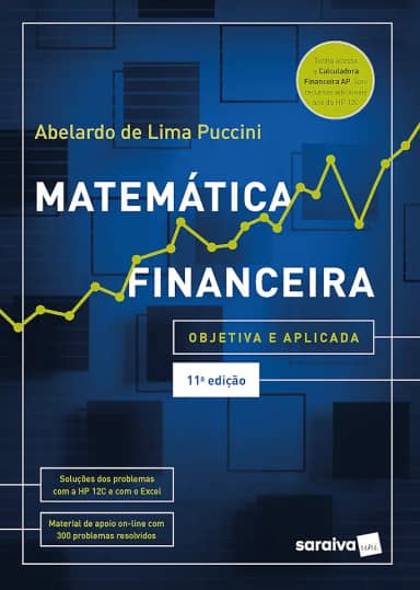 Matemática financeira - Objetiva e aplicada - 11ª edição 2022