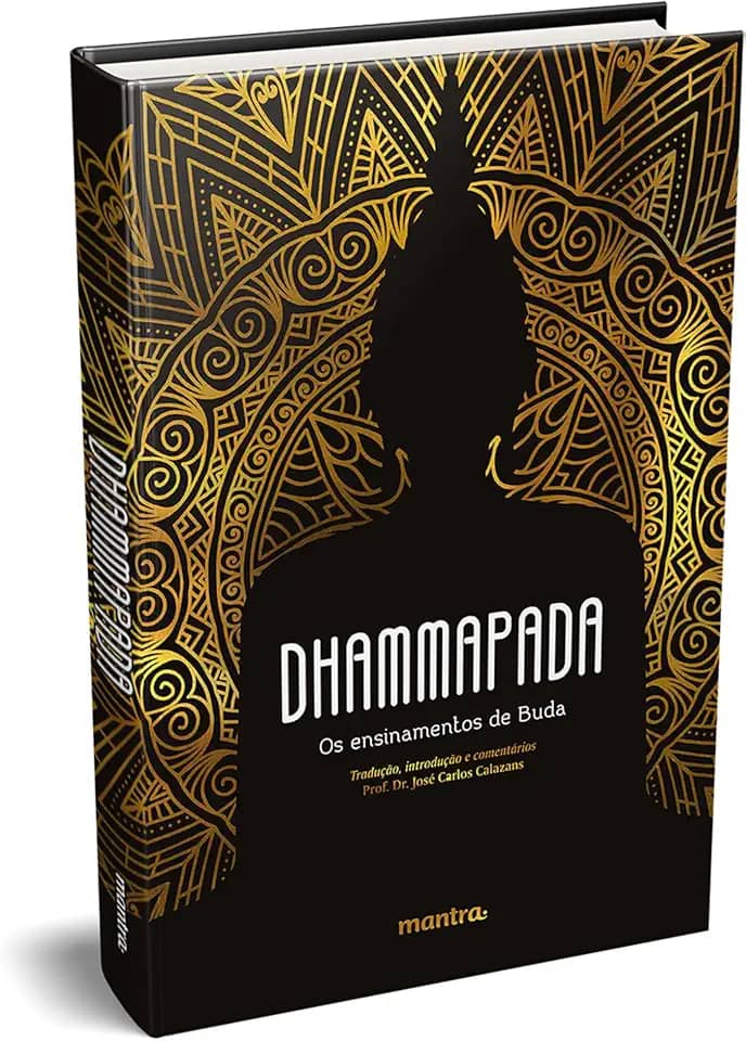 Dhammapada:: Os ensinamentos de Buda