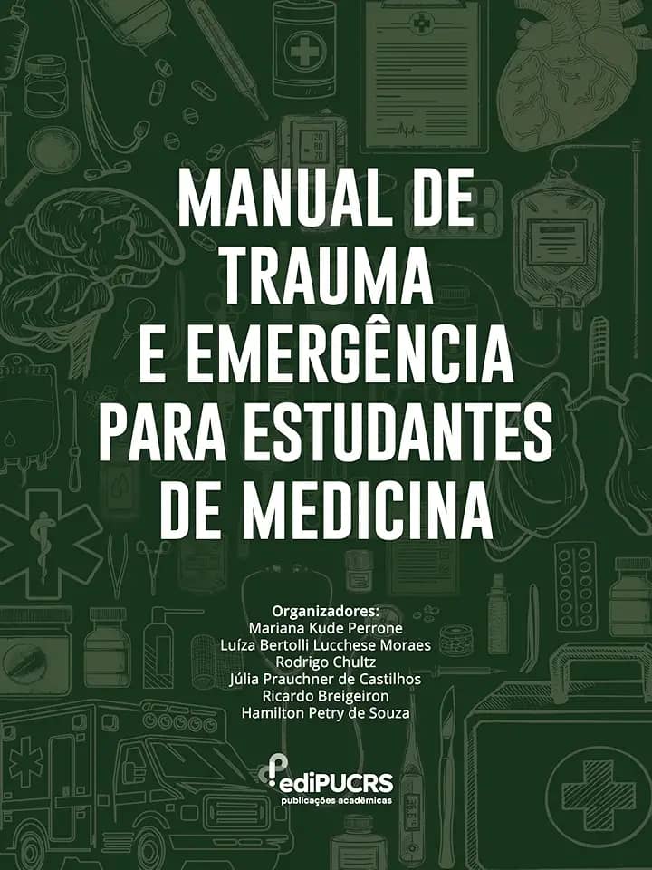 Manual de Trauma e Emergência Para Estudantes de Medicina