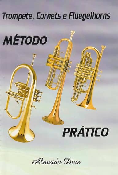 Método Prático Trompete, Cornets e Fluegelhorns