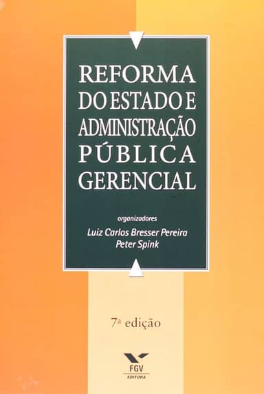 Reforma do Estado e Administração Pública Gerencial