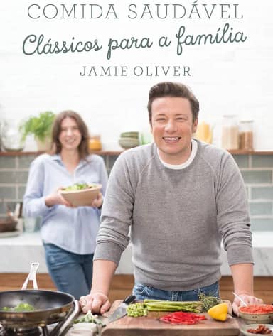 Comida saudável: Clássicos para a família