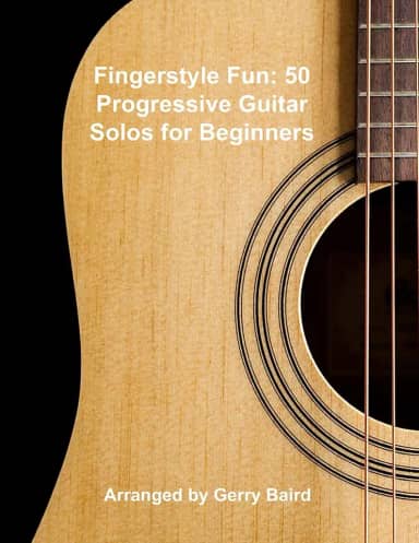 Fingerstyle Fun: 50 Progress Guitar Solos for Beginners (English Edition)