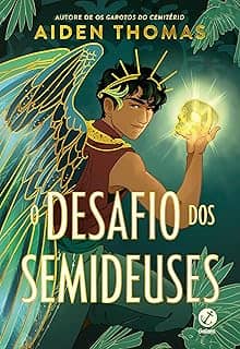 O desafio dos semideuses (Vol. 1 Portadores do Sol)