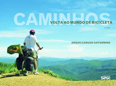 Caminhos: Volta ao mundo de bicicleta