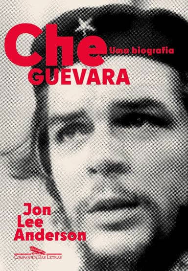 Che Guevara: Uma biografia (Nova edição)