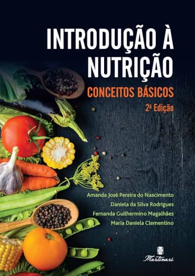 Introdução a Nutrição: Conceitos Básicos