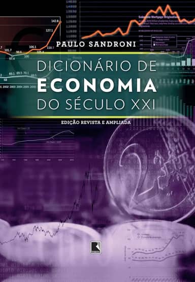 Dicionário de economia do século XXI