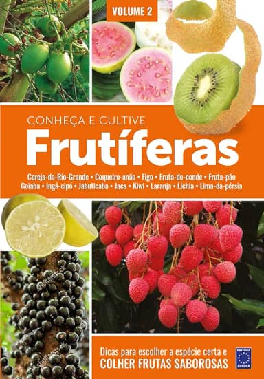 Frutíferas: Conheça e Cultive - Volume 2
