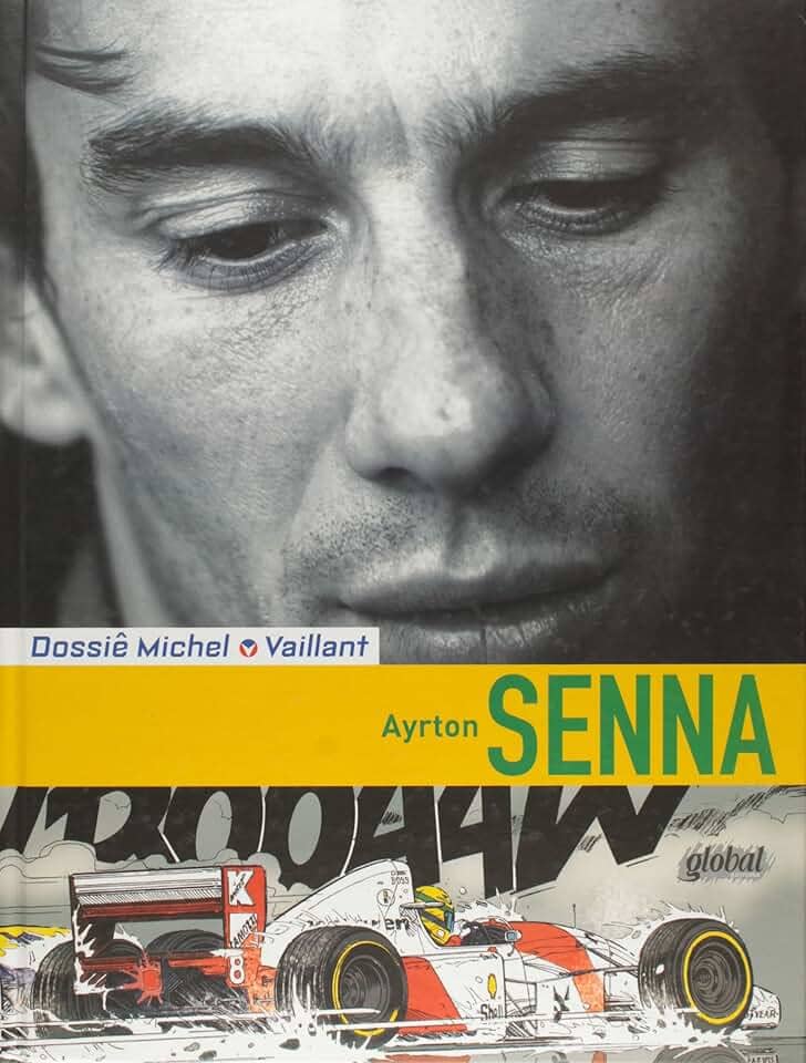 Dossiê Michel Vaillant - Ayrton Senna