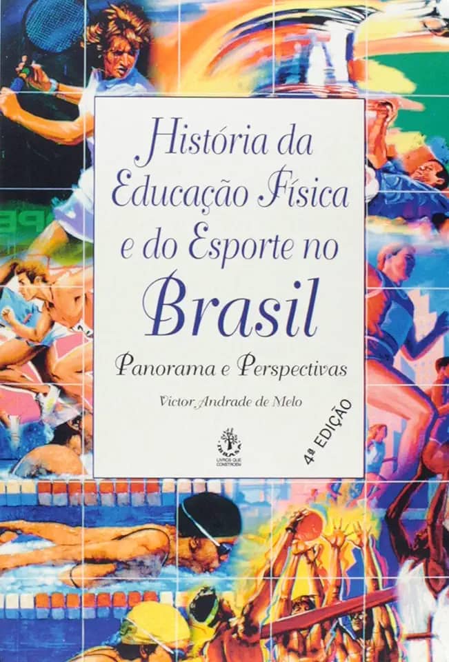 História da Educação Física e do Esporte no Brasil