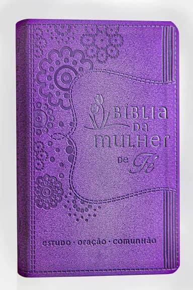 Bíblia da Mulher de Fé, NVI, Couro Soft, Roxo: Estudo - Oração - Comunhão
