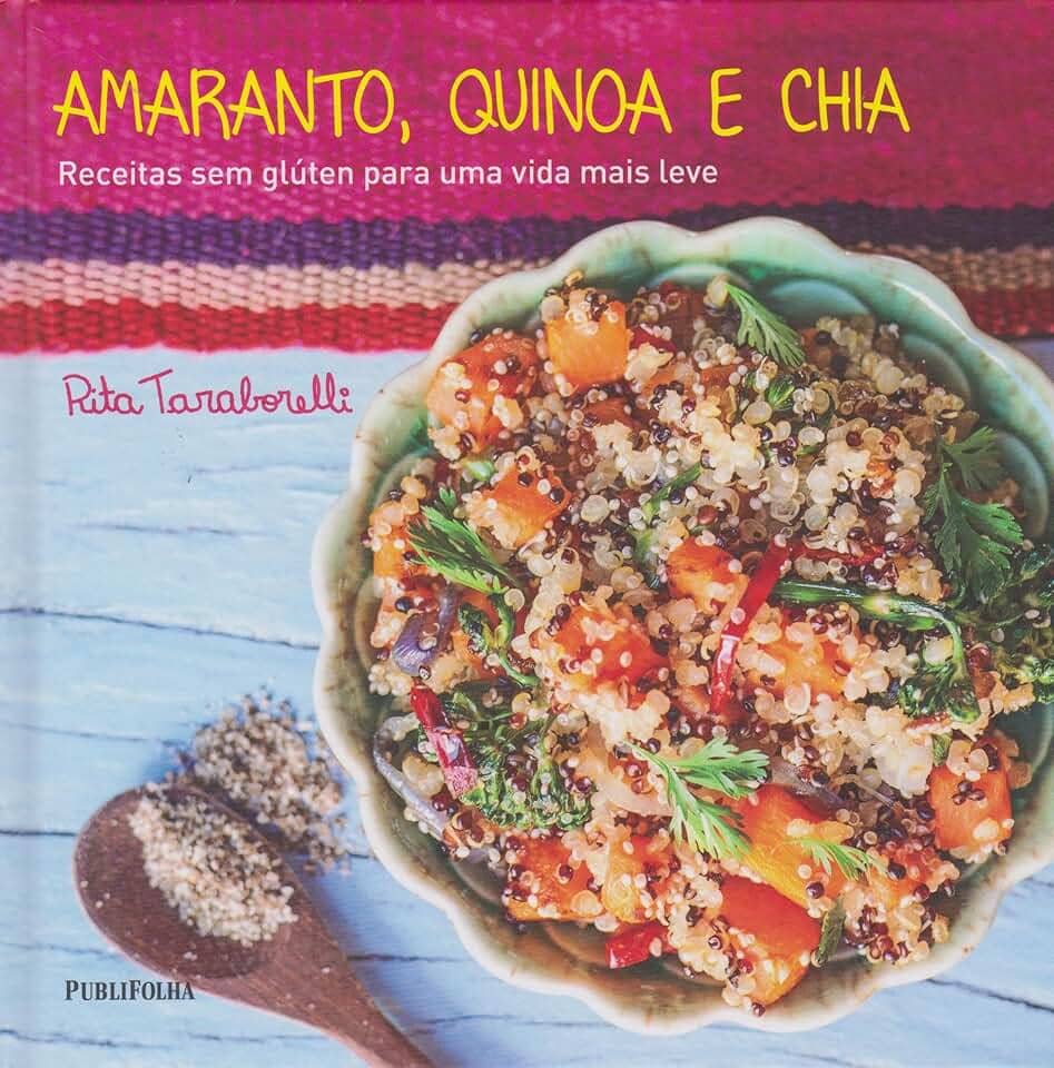 Amaranto, Quinoa e Chia