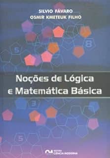 Noções de Logica e Matemática Básica