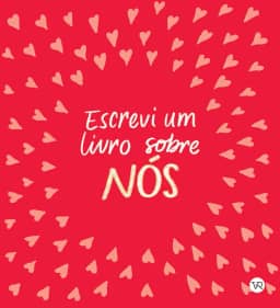 Escrevi um livro sobre nós