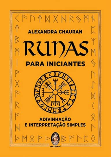 Runas Para Iniciantes: Adivinhação e Interpretação Simples