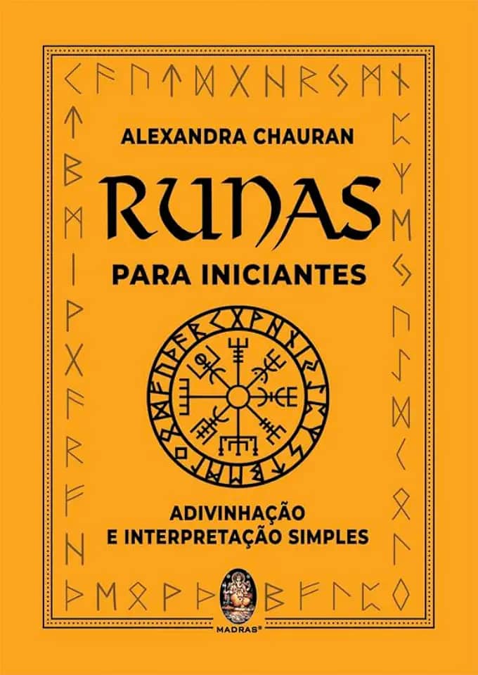 Runas Para Iniciantes: Adivinhação e Interpretação Simples