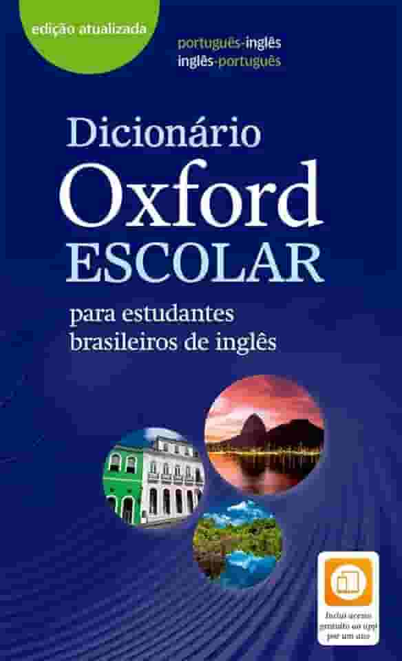Dicionário Oxford Escolar - para estudantes brasileiros de inglês
