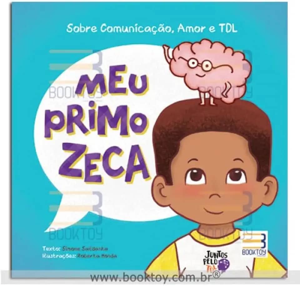 Meu Primo Zeca: Sobre Comunicação, Amor e TDL