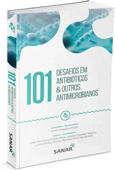 101 Desafios em Antibióticos & Outros Antimicrobianos